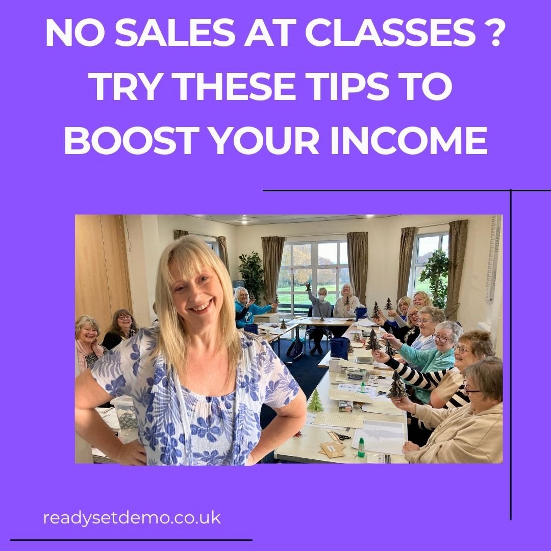 Card Making Class - how to get sales at classes